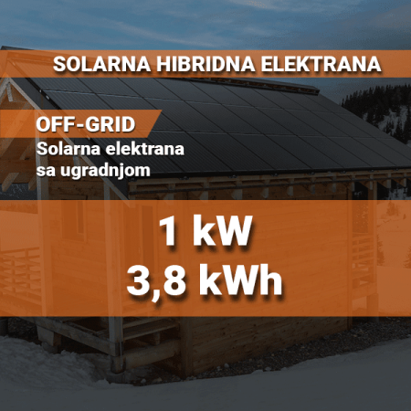 Off-grid (otočna) solarna elektrana 1 kW - 3,8 kWh