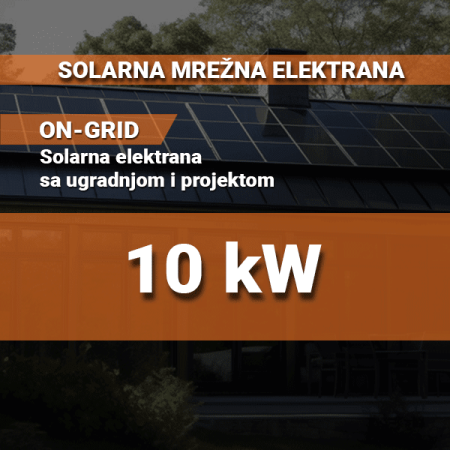 On-grid (mrežna) solarna elektrana 10 kW - trofazna